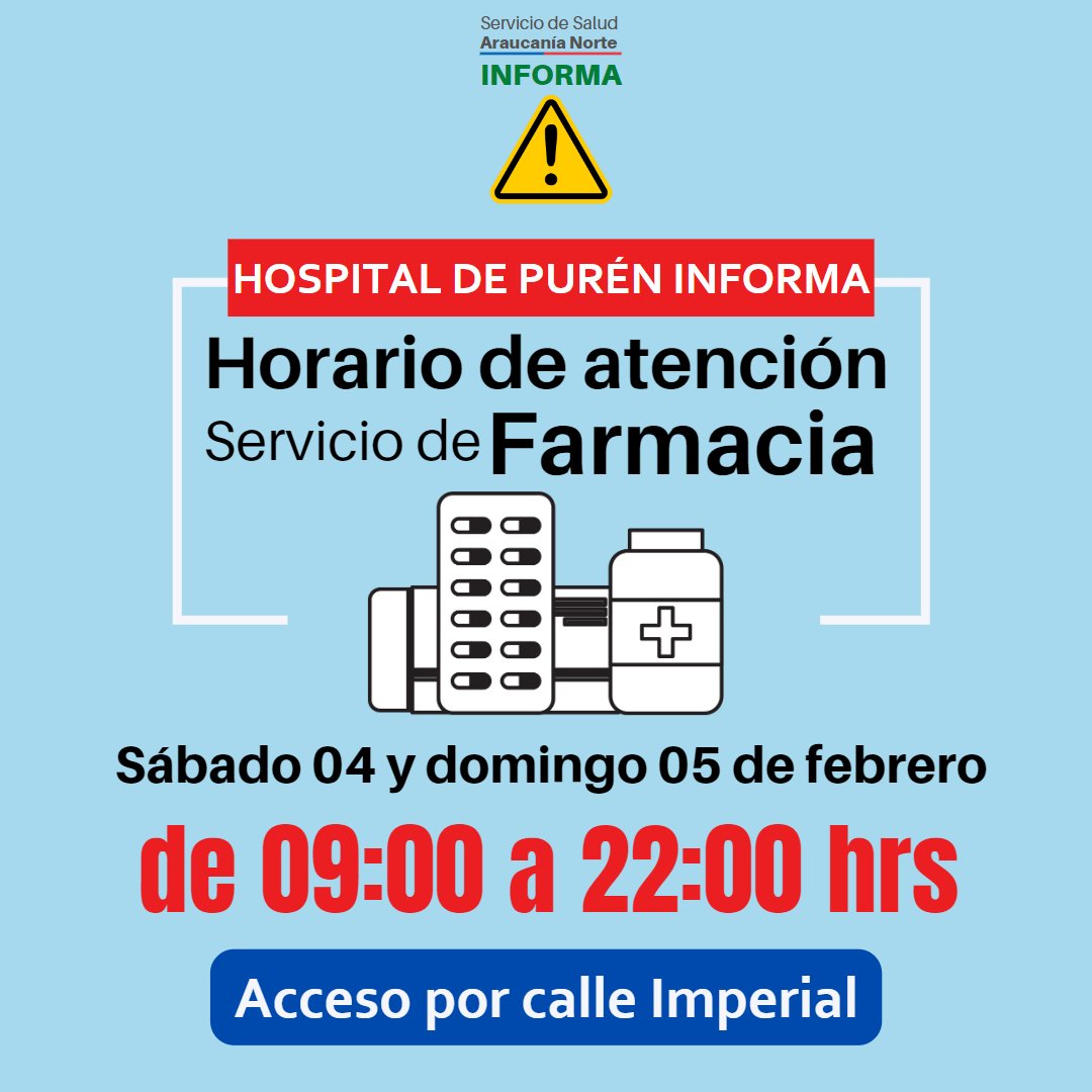 ⚠️ATENCIÓN COMUNIDAD DE PURÉN ⚠️: informamos que hoy sabado 04 y mañana domingo 05, la atención del Servicio de Farmacia del hospital se realizará:
🆗Desde las 09:00 hasta las 22:00 horas. 
🆗El acceso es por calle imperial.