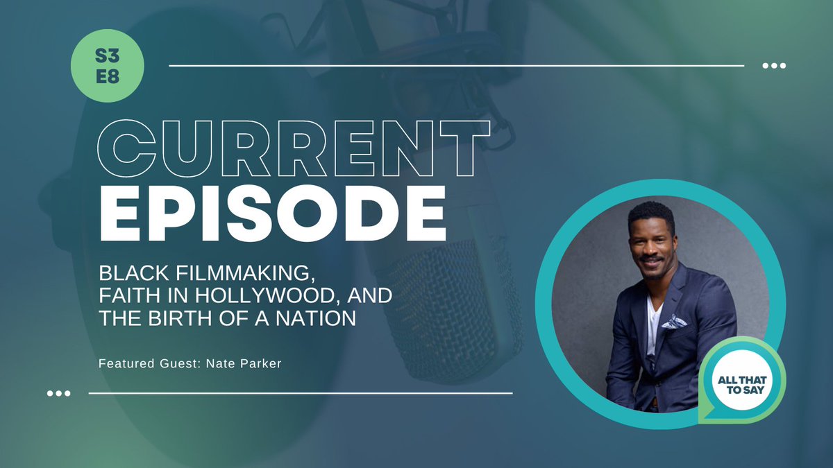 AllThatToSay's tweet photo. In this conversation with actor &amp; director @NateParker, hear about navigating #faith in #Hollywood, his film The Birth of a Nation, and where he got his breakout role with Denzel Washington &amp; Forrest Whitaker on The Great Debaters. Listen NOW! https://t.co/sdIAuVlANW #Podcast https://t.co/PbLikxRi5w