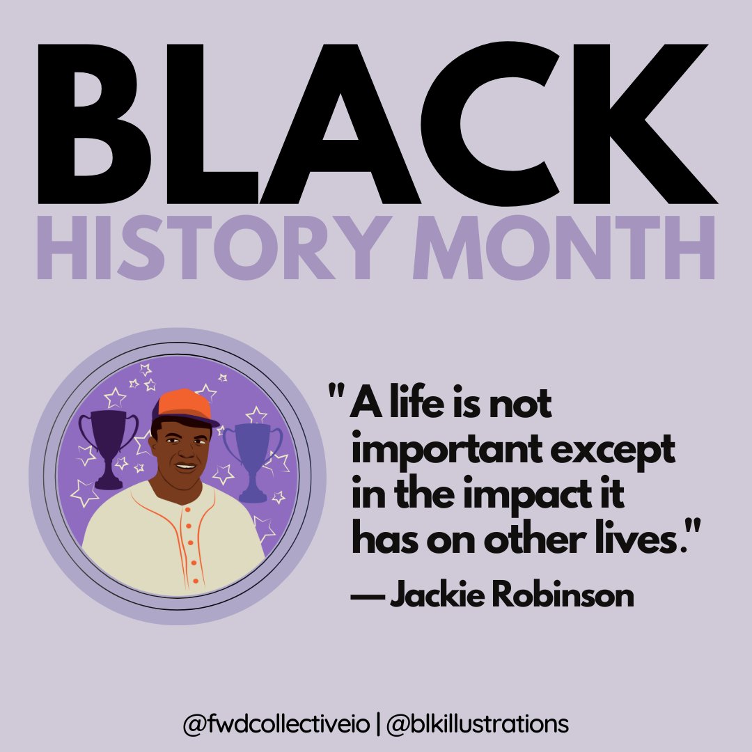 fwdcollectiveio's tweet photo. "A life is not important except in the impact it has on other lives." - Jackie Robinson

#blackhistorymonth
#JackieRobinson
Illustration from @blkillustrations https://t.co/KSqlUn0OEZ