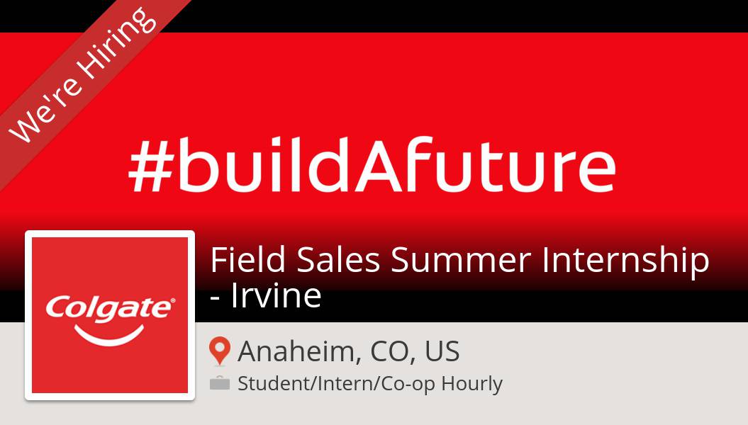 DianaGeofroy's tweet photo. #ColgatePalmoliveCareers is hiring a Field #Sales Summer #Internship - Irvine in #AnaheimCOUS, apply now! #internship https://t.co/QBClizkqcz #buildAfuture #ColgatePeople https://t.co/IK98LyemP0