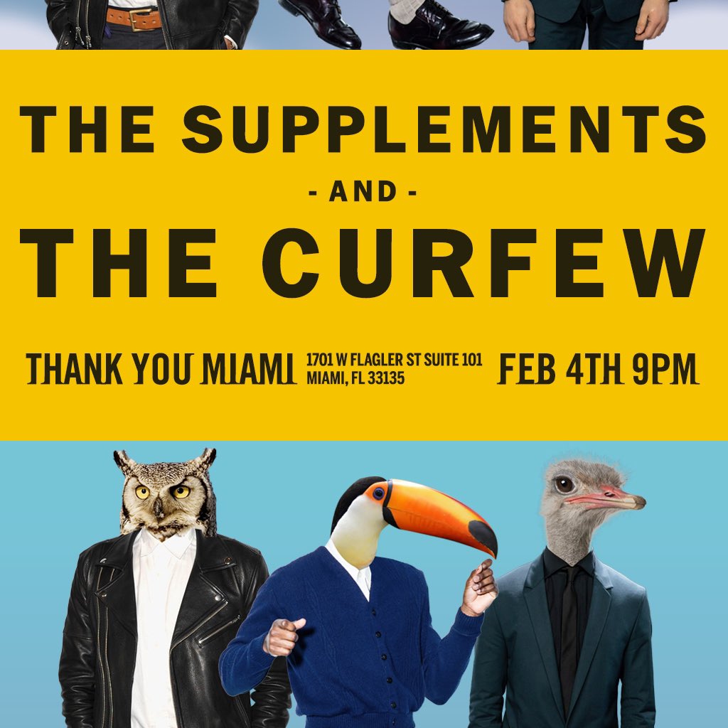 thecurfewmusic's tweet image. 2nite @supplementsband and us in Miami!