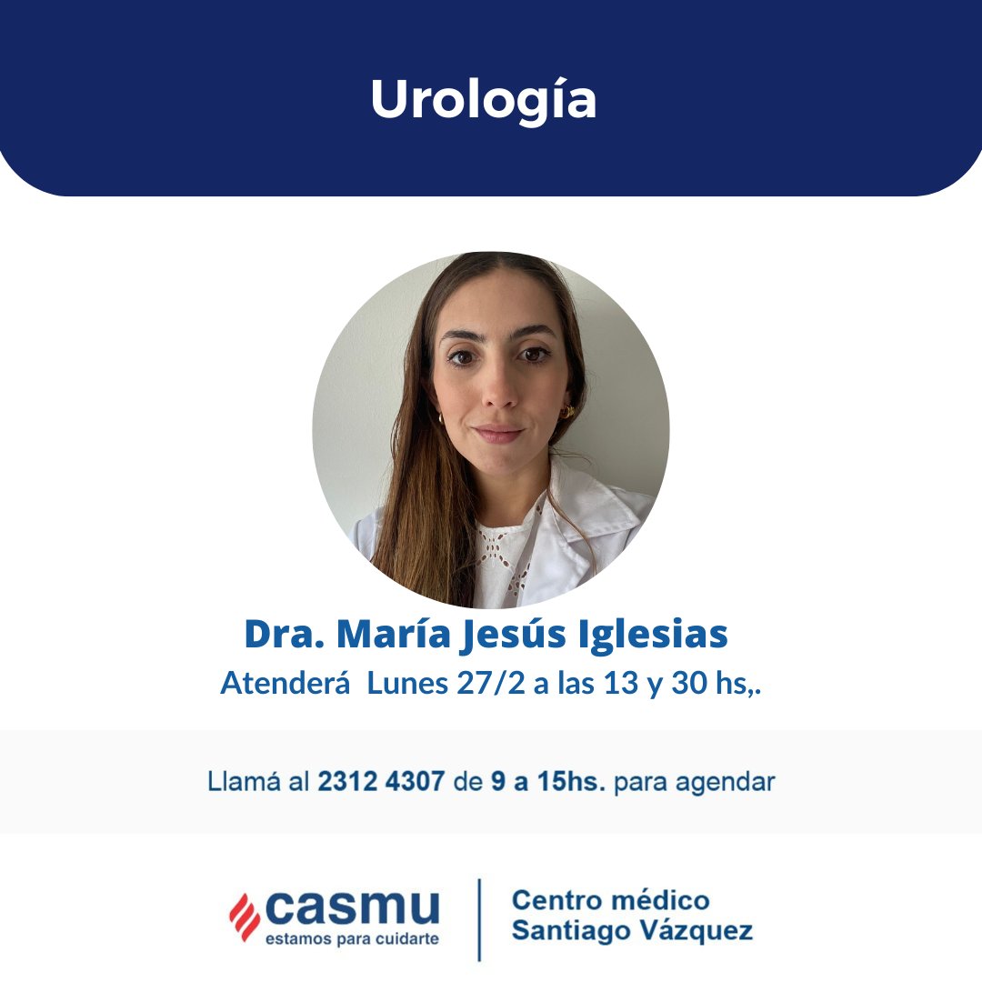 casmuejeoeste's tweet image. Hoy te presentamos a la Dra. Ma.Jesús Iglesias. El viernes 27 de éste mes atenderá en Stgo Vázquez continuando en Ciudad del Plata. #urologia #oestedemontevideo #casmu #estamosparacuidarte