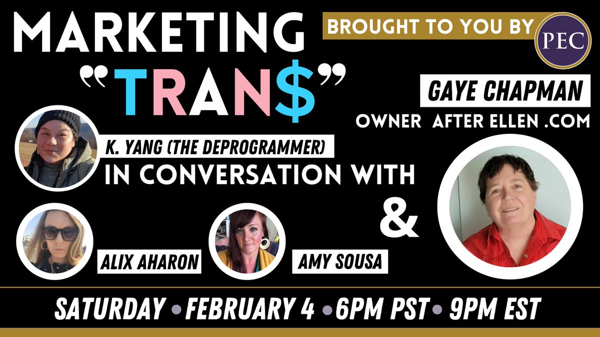 Tonight! 

'MARKETING TRAN$' 

Join me, K. Yang along with Amy Sousa @KnownHeretic, & Partners for Ethical Care @ethical_care co-founder Alix Aharon @laraalix in conversation with owner of @afterellen.com Gaye Chapman @my_real_name!! 

LIVESTREAM: 
youtube.com/live/G39dUkzwE…