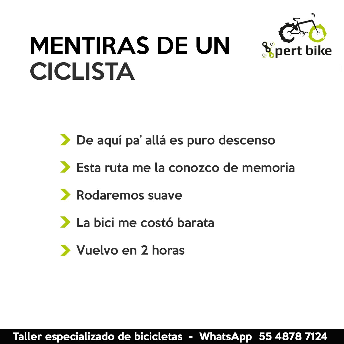 xpertbike's tweet photo. Estas son algunas mentiras que nos aventamos los ciclistas.
¿Cuál nos falta? #BeXpert
Taller especializado de #bicicletas Xpert Bike, para agendar citas o cualquier duda envíanos un mensaje al WhatsApp 55 4878 7124 https://t.co/Z1VxuoMR6b