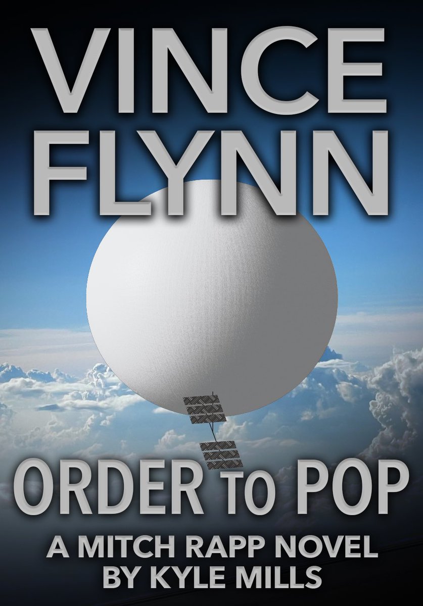 First it was a deadly virus… then it was a massive power outage… now @KyleMillsAuthor pits “tip of the spear” Mitch Rapp against his loftiest foe yet! 🎈

#OrderToPop #MitchRappIsBack 

@VinceFlynncom @AtriaMysteryBus @btsdesigns
