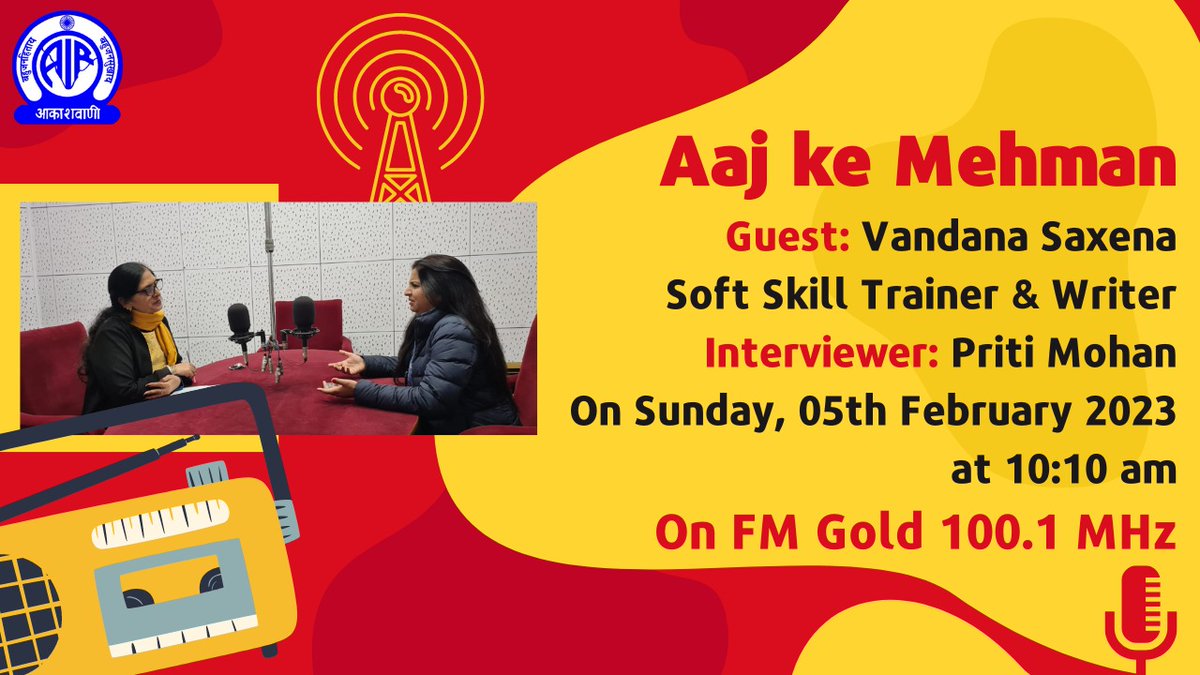 AkashvaniAIR's tweet photo. Today at 10.10 AM on FM Gold!

'Aaj Ke Mehman' with soft skill trainer and writer Vandana Saxena.

Do listen to the exciting INTERACTION! https://t.co/R0PLig0aMi