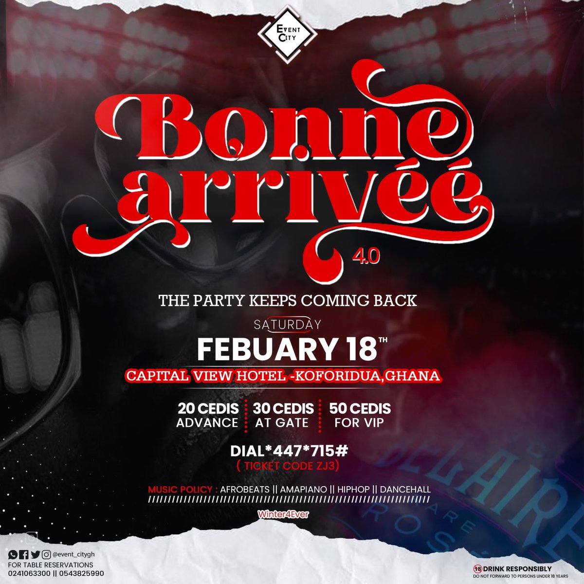 EventSelasi's tweet photo. Are you ready Kofcity 

@event_citygh present Bonne Arrivèè Party 4.0 (The Party Keeps Coming) on 18-02-2023 at Capital View 

Tickets out Now❗️

To Buy Tickets 
Dial *447*715# 

#EventCity
#TheKeepsComing 
#SelasiEventHouse https://t.co/TkHIOJhELj