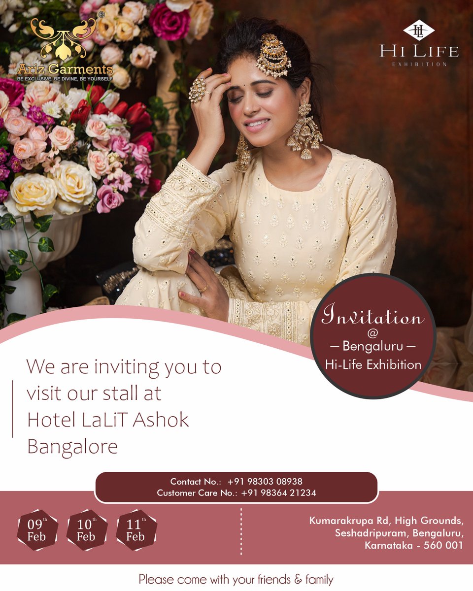 We whole heartedly invite you and your family to our lovely journey in this Fashion Exhibition from Hi life in Bengaluru.
.
For any queries Call: +91 98364 21234 / 98303 08938
.
.
#fashion #newcollection #dress  #ladiesgarments #exclusive #fancy #invitation #bengaluru #exhibition