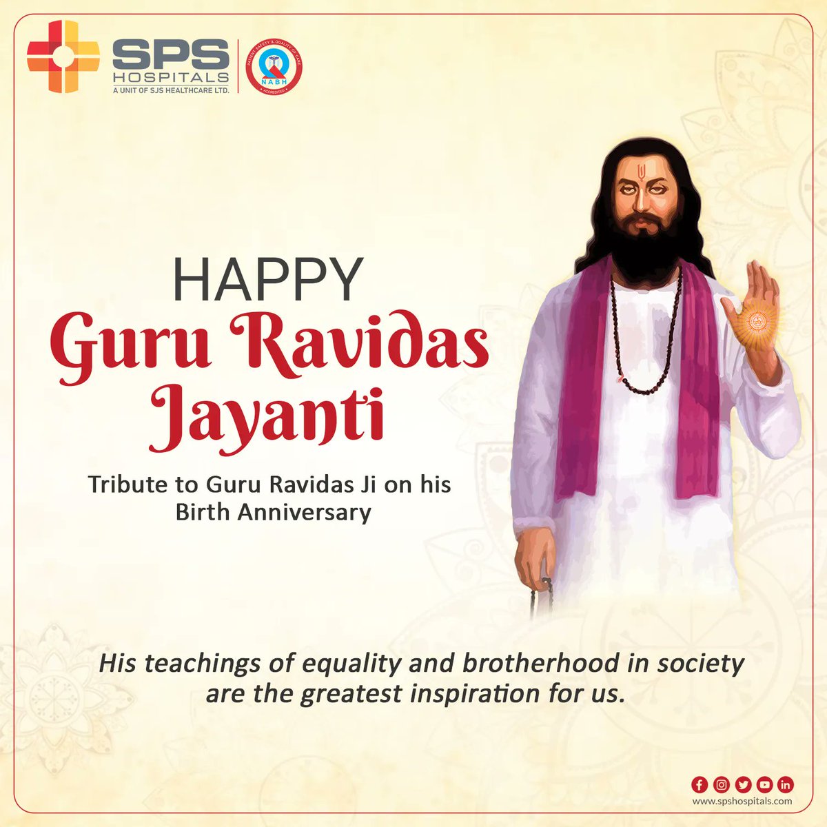 Wish you and your family a very Happy Guru Ravi Das Jayanti. May guruji shower his blessings on your entire family.

#spshospitals #gururavidasjayanti