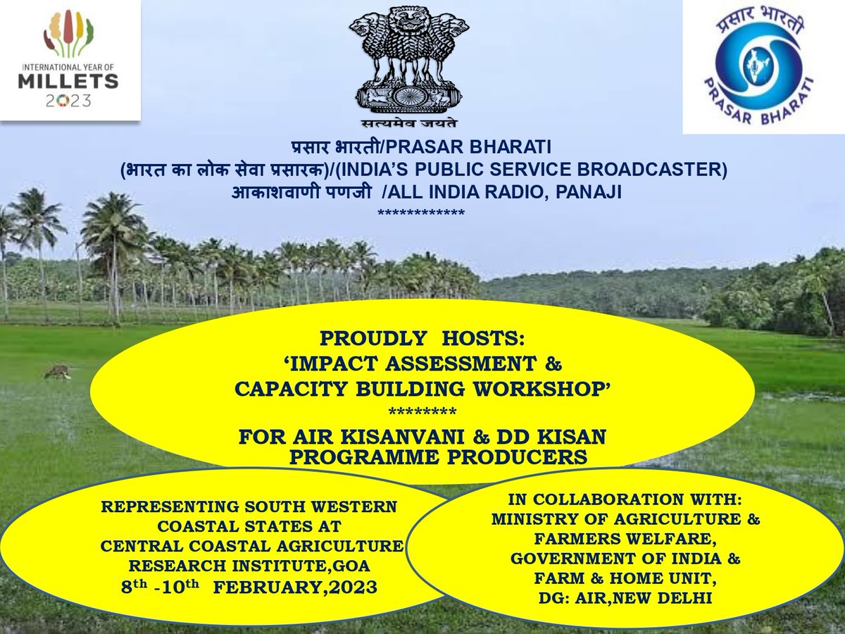 farmandhome2's tweet photo. AIR &amp; DD nourishing India's Green Revolution 2.0 #IYoM2023 #G20India 
Agri Min. Goa,Sh.Ravi Naik to inaugurate, DG,AIR Dr.Vasudha Gupta to address farmers, key stakeholders at CCARI Goa 8th Feb,2023
@AgriGoI @nstomar @narendramodi @PIB_India @Me_Deejay @DDKisanChannel @AirPanaji https://t.co/GAqu38YtT8