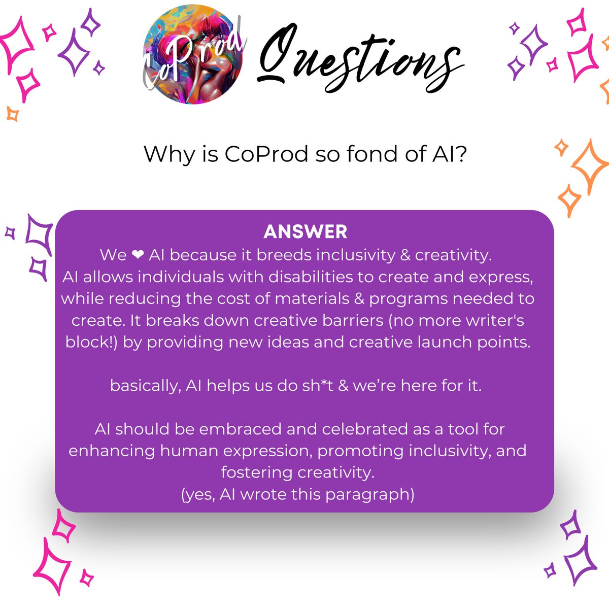 Day 25 of 31 Days of FAQs! 

We’re all about inclusivity so Ai just makes sense. It allows everyone to join in the creative fun. More than that, I think Ai is truly here to elevate humanity. 🥰💕