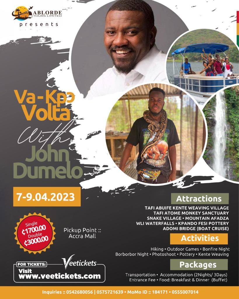 AblordeToursLtd's tweet photo. Va Kpɔ Volta With @johndumelo 
7 -9th April 

#VaKpɔVoltaWithJohnDumelo2023
#VKVwithJohnDumelo
#AblordeToursLtd https://t.co/6h6GX6sROX