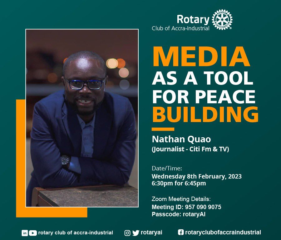 RotaryAI's tweet photo. Join us this Wednesday at 6:30pm via zoom as @nathan_quao talks about Media as a tool for Peace building.
#rotaryai #Rotaryisgood #peace https://t.co/gwmClsGn0H