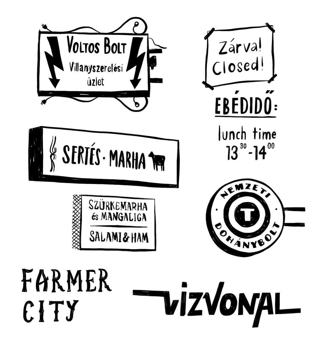a few sketchy signs from a trip to Budapest last summer. the circular one is the country-wide sign for tobacconists. also the wrought iron cables for the electrical store are a nice touch!