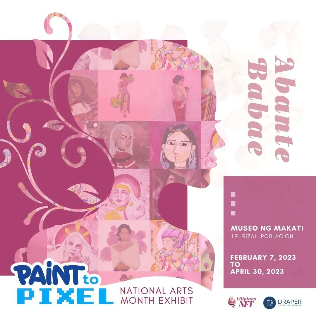 Our Abante Babae collection will be featured at the upcoming Paint 2 Pixel National Arts Month Exhibit, curated by @dshmanila! 

Join us on Feb 7, 2pm at the Makati Museum for the grand opening! See you there!

RSVP HERE: buff.ly/3YktDgU 

#AbanteBabae #Paint2Pixel