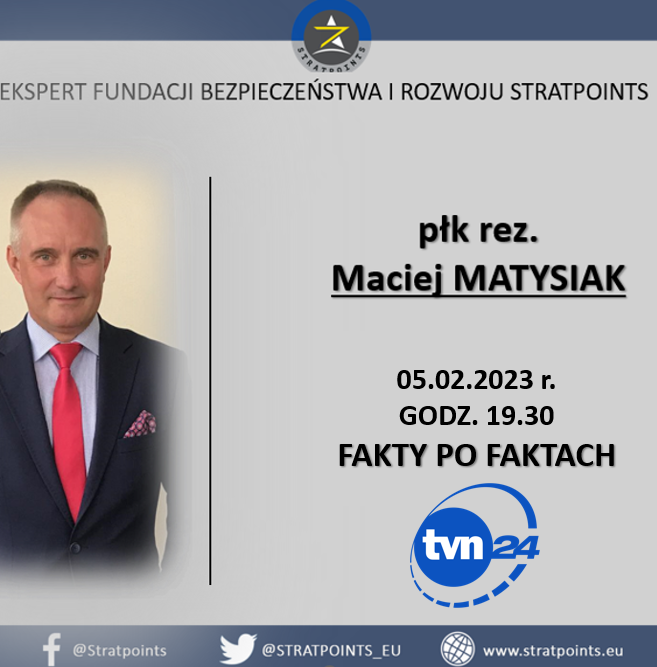 STRATPOINTS_EU's tweet photo. Zapraszamy 05.02.2023 g.19.30 @faktypofaktach - płk @matysiakmaciej na żywo ze studia w Poznaniu @tvn24
#Stratpoints @MirekRozanski @Duda1967Adam @JStrozyk69 @JarekKociszewsk https://t.co/zaQ83yiAKs