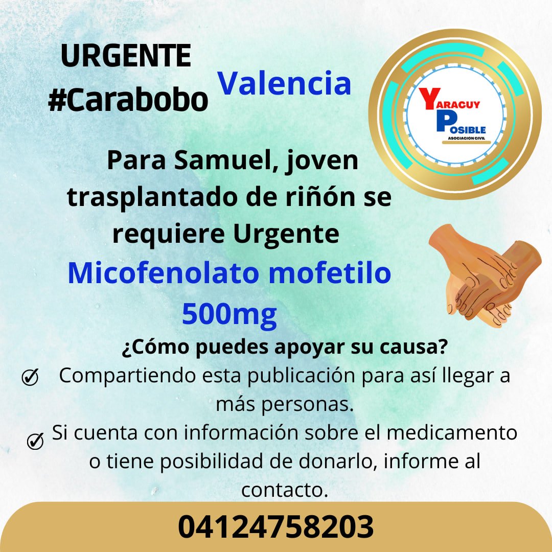 #Valencia #05Feb Samuel es un joven deportista que logró trasplante de riñon donado por su madre. Actualmente requiere con URGENCIA Micofenolato mofetilo 500mg. No cuentan con los recursos económicos para costearlo ¡Vamos a darle una mano a Samuel!