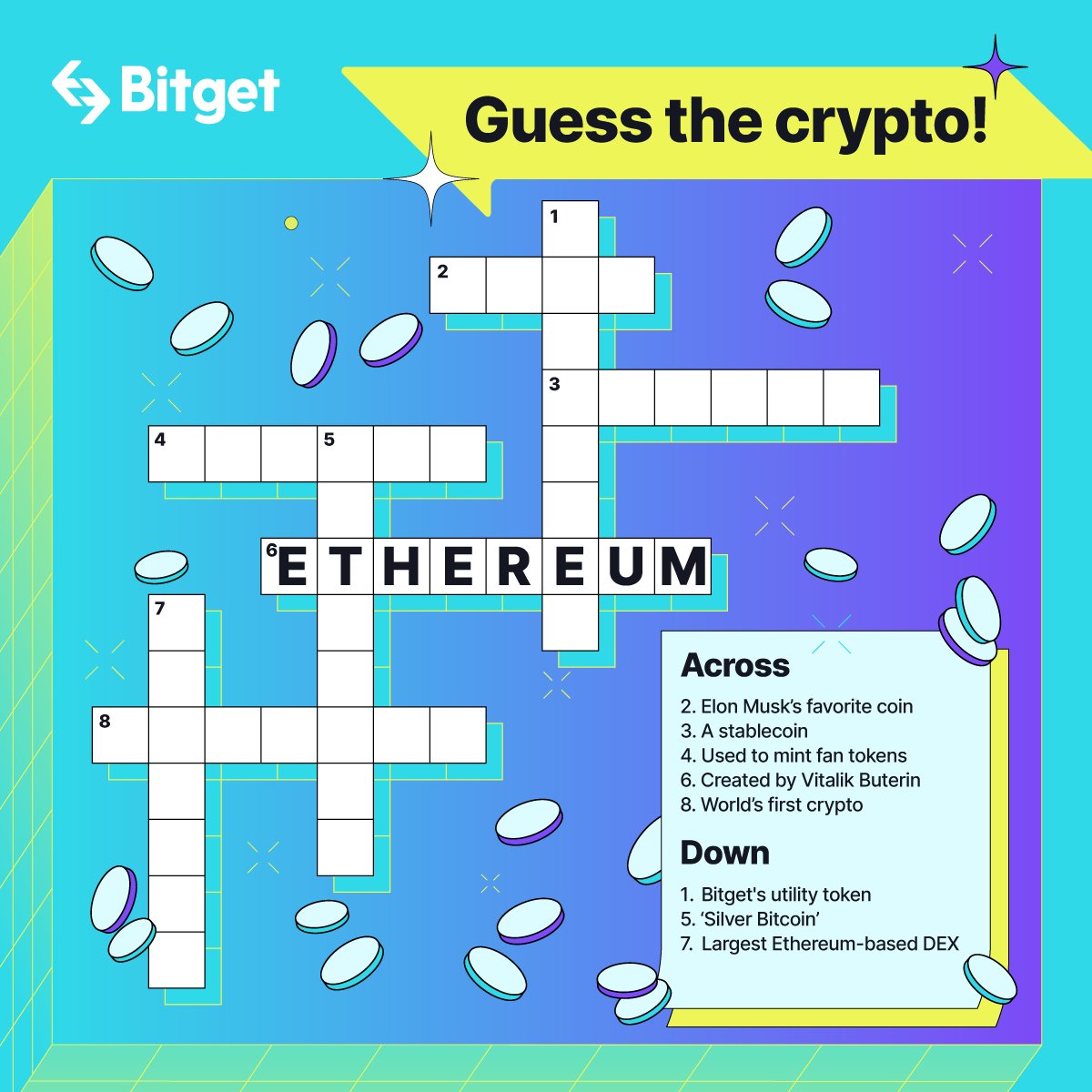 ☀️GM, #Bitgetters! Spend a minute to play this game with us.

🤔 Can you guess what our most popular #cryptos on #Bitget are in this crossword puzzle?

👇 Let us know your answers in the comments below!

💎 Have fun!