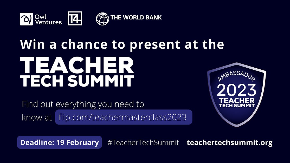 Hello Teachers,
win a chance to speak at  #TeacherTechSummit!
Share your expertise in a practical 90-second ‘show & tell’ Teacher Masterclass.
Submit your video in 1 of 4 languages
More details on Flip
Deadline: 23:59 GMT on 19th February
lnkd.in/dbWQbKww
#T4Education