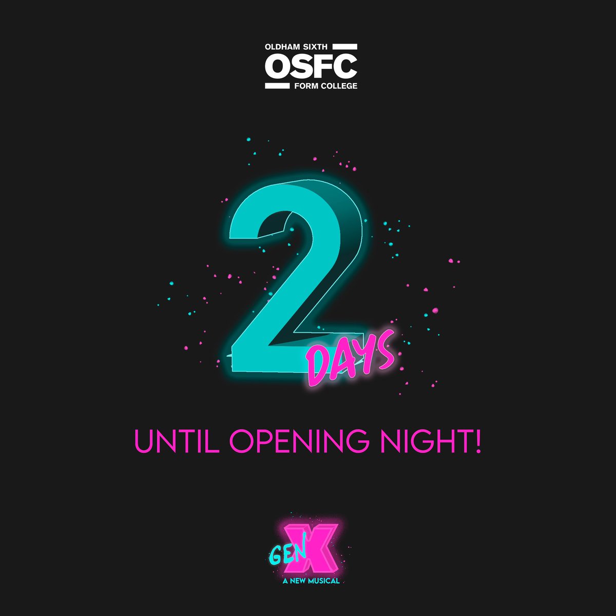 osfc_pa's tweet image. 2 DAYS until opening night of Gen X! 

@osfc_info 

#weareosfc #oldham #whatsonoldham