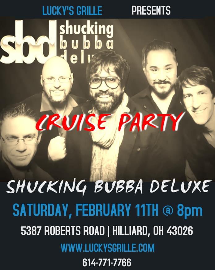 Luckys_Grille's tweet photo. Join us Saturday, February 11th for our Sail Away Party with Shucking Bubba Deluxe! We will have a Silent Auction and a 50/50 Raffle! All proceeds will go to The James through The Buckeye Cruise for Cancer! Music starts @ 8pm! A $5 Door Cover starts at 7pm. Go Bucks! Beat Cancer! https://t.co/UoDvQGSL70
