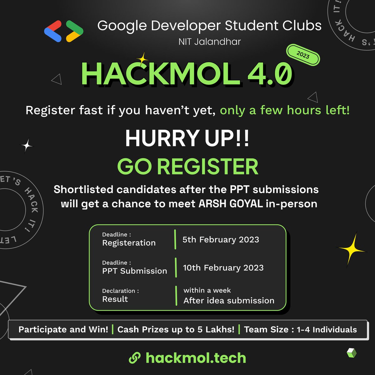 GDSCNitj's tweet photo. Hurry Up! π€―Today is the last day for Registration & Submission of Your Team! Register for the #HackMol 4.0 & win exciting prices worth rupees 60,000. Register Now- πhttps://t.co/cnrU9SzmGD https://t.co/eHxSJ7qF2E