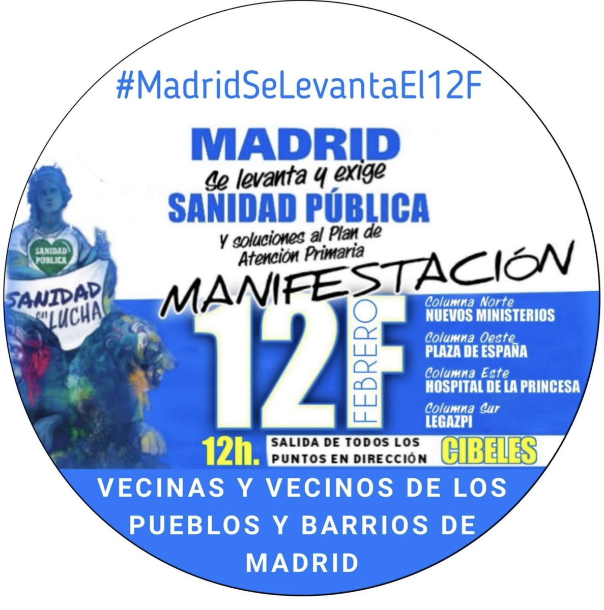 📣Manifestación Domingo 12F :

Sin banderas sin siglas, sin protagonismos partidistas.  

Llevaremos batas blancas. Seremos la columna este la de Hospitales y la de Primaria, desde el Hospital la Princesa hasta Cibeles: La columna blanca.