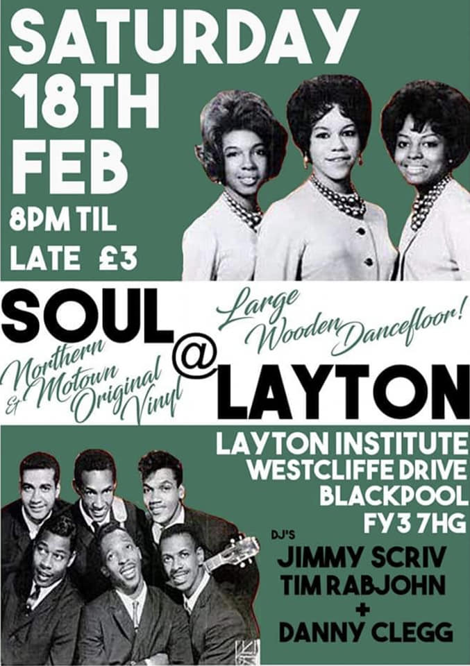 LaytonBlackpool's tweet photo. This month's Soul at Layton is with Jimmy Scriv, Tim Rabjohn and Danny Clegg on the decks ๐๐๐ฟ๐ฝ๐ง๐ถ๐น๐ค๐๐ผ
Don't miss this - just ยฃ3 on the door!
#soul #soulmusic #soulnight #soulclub #vinyl #motown #northernsoul #blackpool #layton #whatson #cheapnightout #dancing #dancefloor https://t.co/cmB0diNhrr