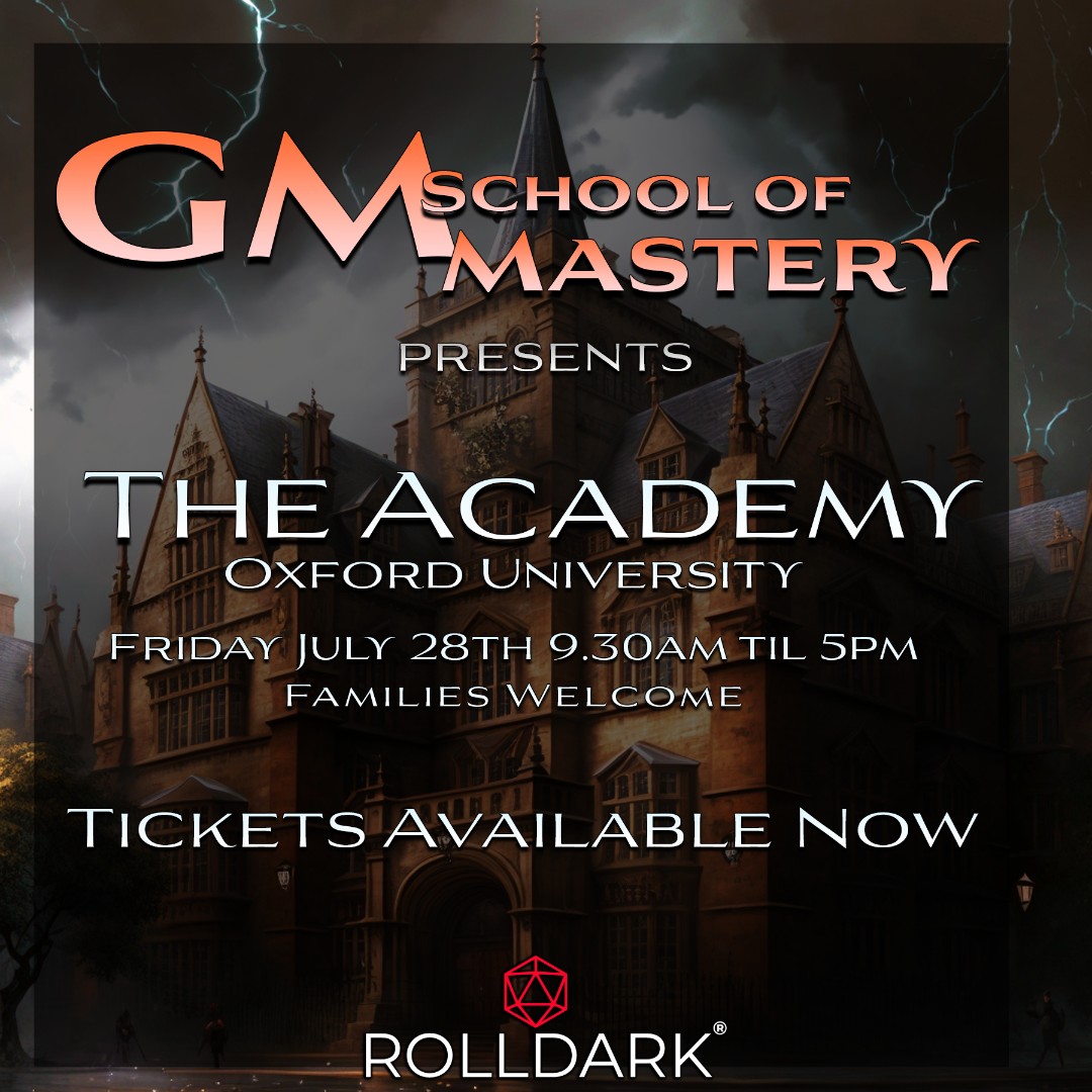 RolldarkGMA's tweet photo. Step into the world of Game Mastery at Oxford University this coming July for a full day of lessons, workshops, &amp; roleplaying games.

https://t.co/y0Exsu25Rw

#Gamemastery #GMSchool #rolldark #dungeonsanddragons #dnd #dnd5e https://t.co/Qh7IPRwaCb