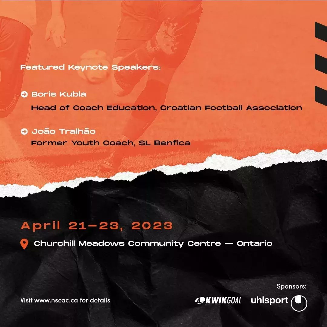 TheNSCAC's tweet photo. ⚡Powered by Soccer HUB, our Convention promises to be the biggest and BEST Coach Development event in Canada! Featured Keynote Speakers include Boris Kubla (Head of Coach Education, Croatian FF) and Joao Tralhao (Former Youth Coach, SL Benfica). https://t.co/Ydzgy4QcdV