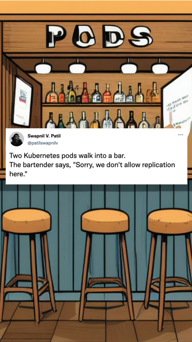 Two Kubernetes pods walk into a bar. 
The bartender says, "Sorry, we don't allow replication here."

#humor #devops #kubernetes #microservices #googlecloud #developer #linux #coding #programming #cloud #aws #docker #cloudcomputing #azure #programminghumor #programmingmemes