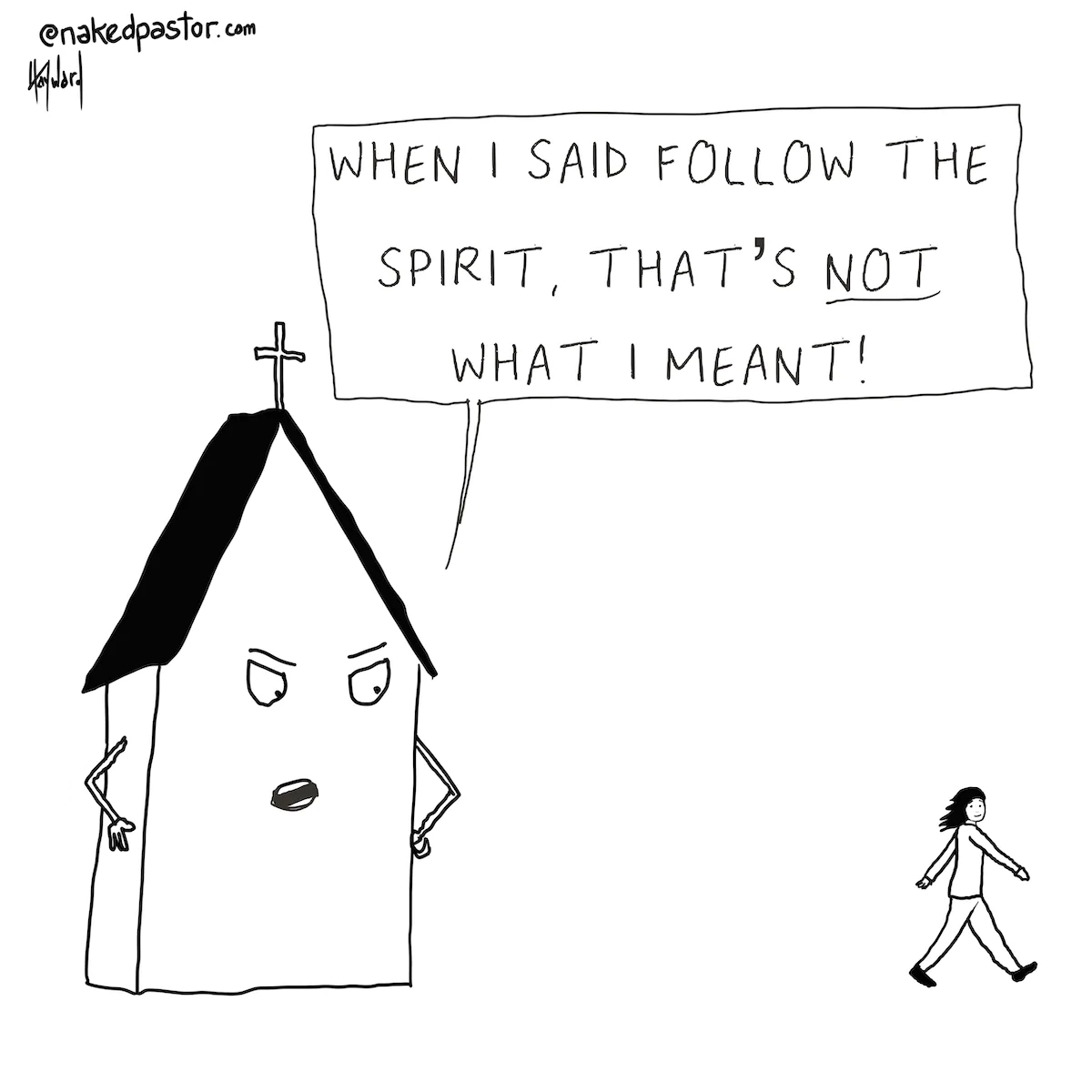 nakedpastor's tweet photo. Your spirit, your choice. No one gets to decide the way you choose to be spiritual.
Being spiritually independent will attract criticism. But also envy.
You must walk your own path. π§‘πβ
This is my Follow The Spirit Cartoon. I hope you like it! https://t.co/51N6kqmEol