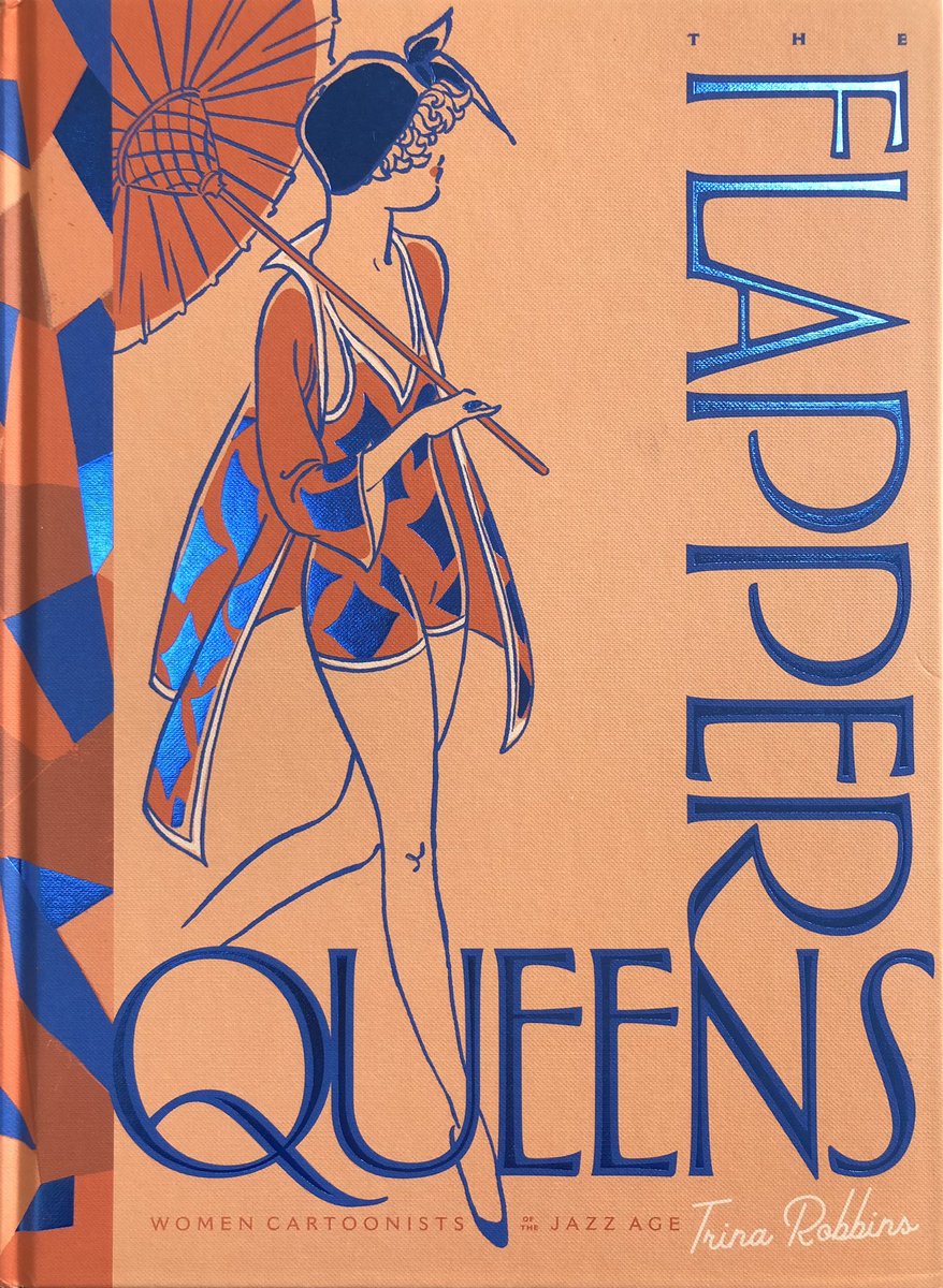 Last tweet: from the great Trina Robbins' « Flapper Queens », with also Ethel Hays or Virginia Huget…