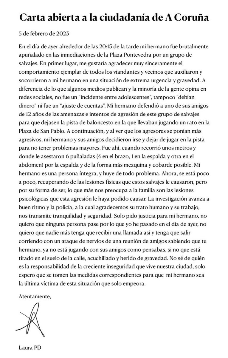 "Carta abierta a la ciudadanía de A Coruña" firmada por @Laaauurs_ la hermana del chico acuchillado brutalmente ayer en las inmediaciones de la Plaza de San Pablo - Plaza de Pontevedra.