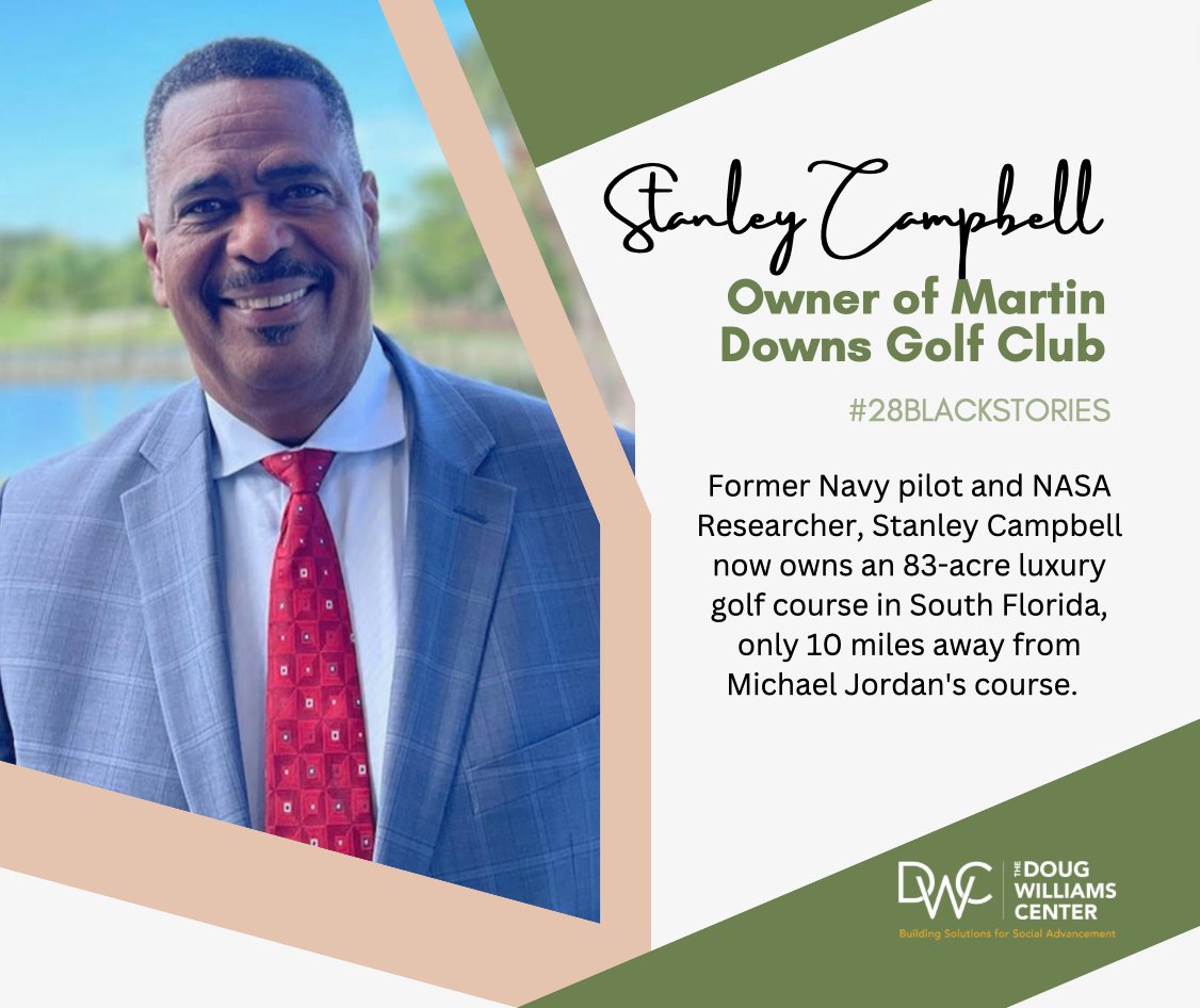 Stanley Campbell, owner of Martin Downs Golf Club and Resort (a <a href="/PGA/">PGA of America</a> Qualifying course), is one of only eight Black golf course owners in America. Aligned with its commitment to inclusion, the club is home to the Martin Downs Women's Golf Assoc. #28BlackStories #BlackHistory365