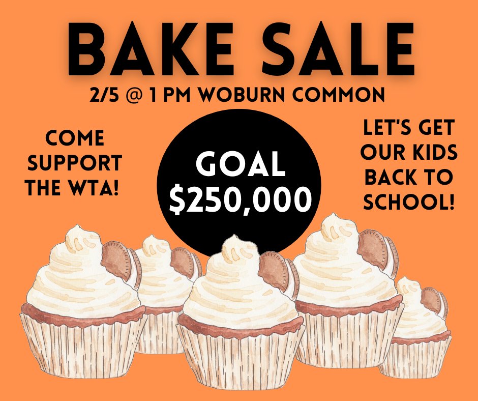 Woburn families have made yummy baked goods in an effort to support getting the students back to school. The WTA continues to be overwhelmed with appreciation for our amazing community supporters!