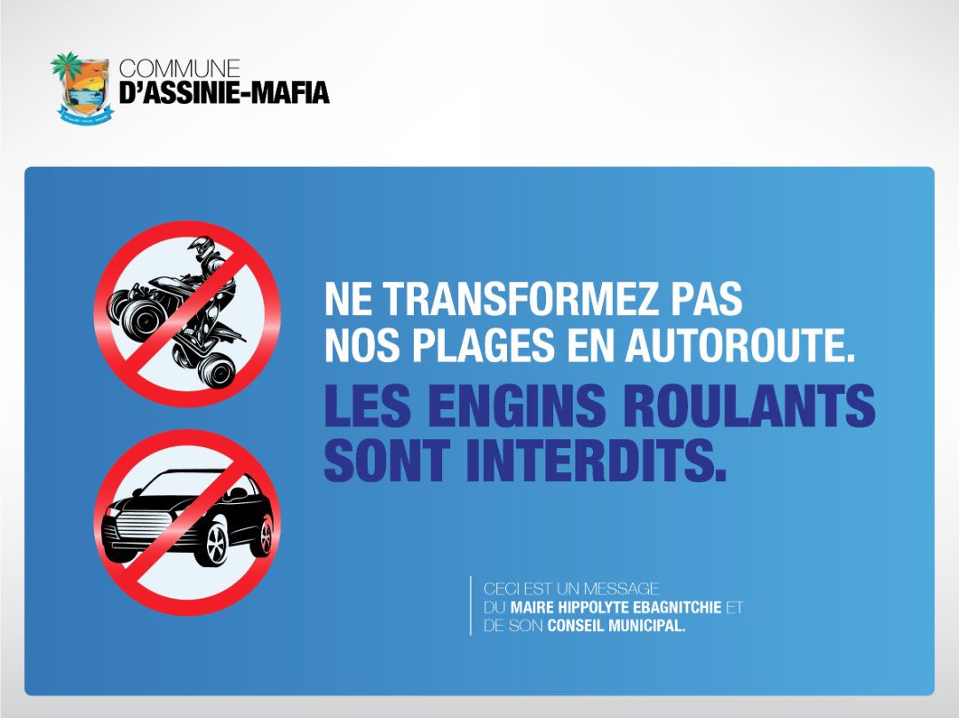 ebagnitchie's tweet photo. @PSecours225 Pour rappel, par arrêté municipal portant réglementation de la circulation,les engins roulants sont interdits sur la plage de la commune d’Assinie-Mafia.
Par consequent tout contrevenant s’expose à des sanctions.
Merci https://t.co/O8CAYrVITl