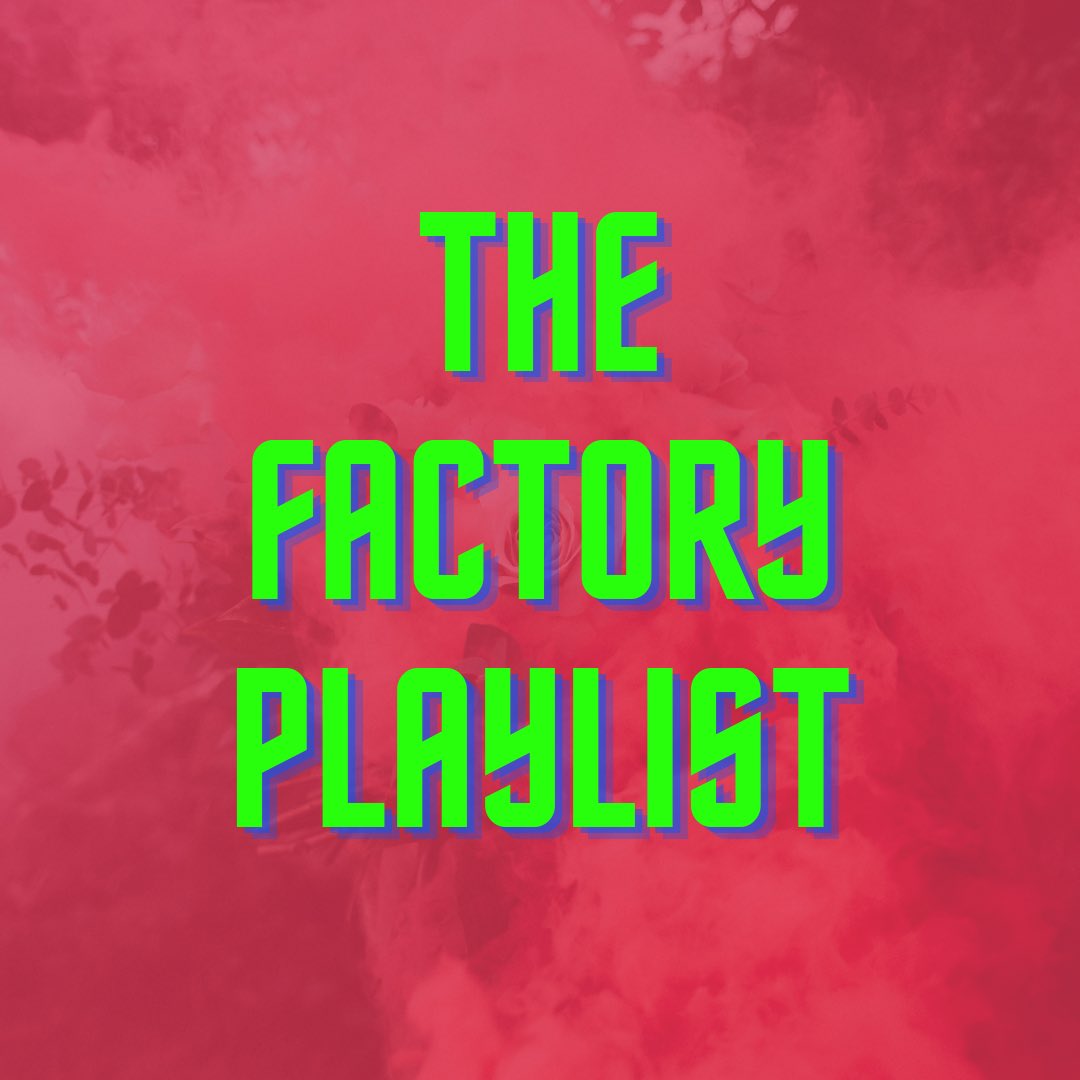 KontentSensei on Twitter "RT Oj_barbs The factory playlist curated