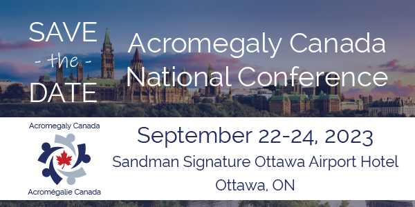 Save the date! The 2023 Acromegaly Canada National Conference will take place September 22 to 24 in Ottawa, Ontario. Stay tuned for details and the link to register! 

#Acromegaly #Gigantism #RareDisease #Pituitary #Endocrinology
