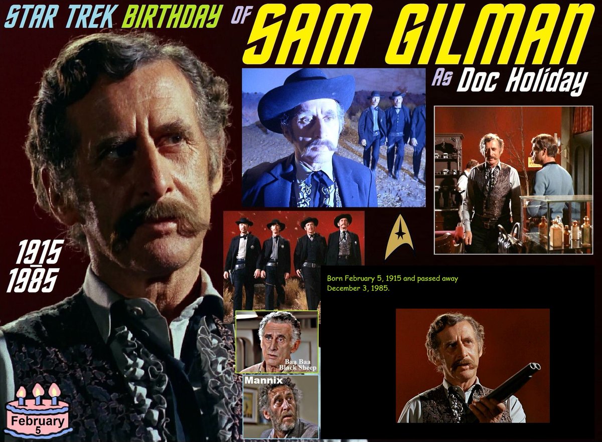 Remembering Sam Gilman, born February 5, 1915 and passed away on December 3, 1985.
#samgilman #startrek #therobe #pt109 #everywhichwaybutloose #theuntouchables #gunsmoke #baabaablacksheep #docholliday #february5 #birthday #TodayInNerdHistory
More Info
facebook.com/TodayInNerdHis…