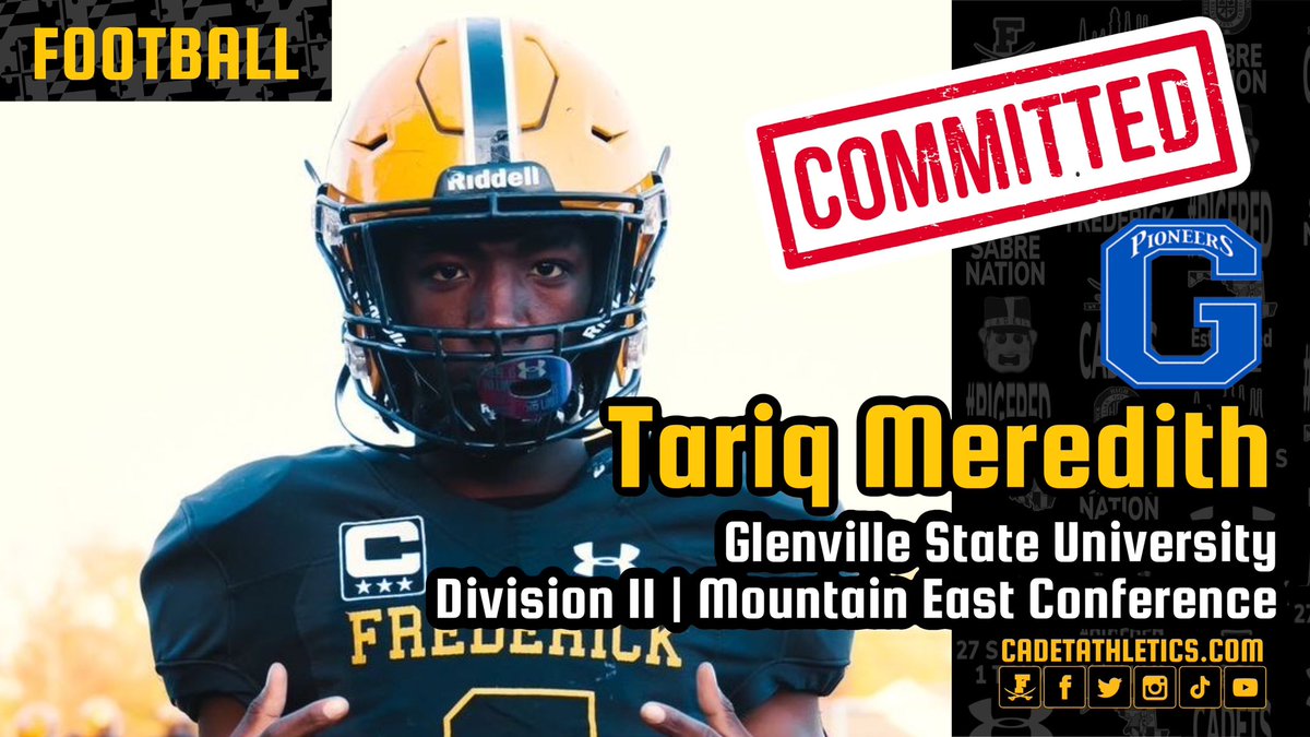 🚨Cadetathletics.com Breaking News
💍Commitment Alert💍
<a href="/CadetsFootball/">Frederick High School Cadet Football</a> do it all outside linebacker/defensive end <a href="/Heyyriqq5/">Tariq Meredith</a> has committed to NCAA Division II <a href="/GSCFootball/">Glenville State Football</a> from the Mountain East Conference in Glenville, WV.

⚔️| #BigFred |⬛️🟨