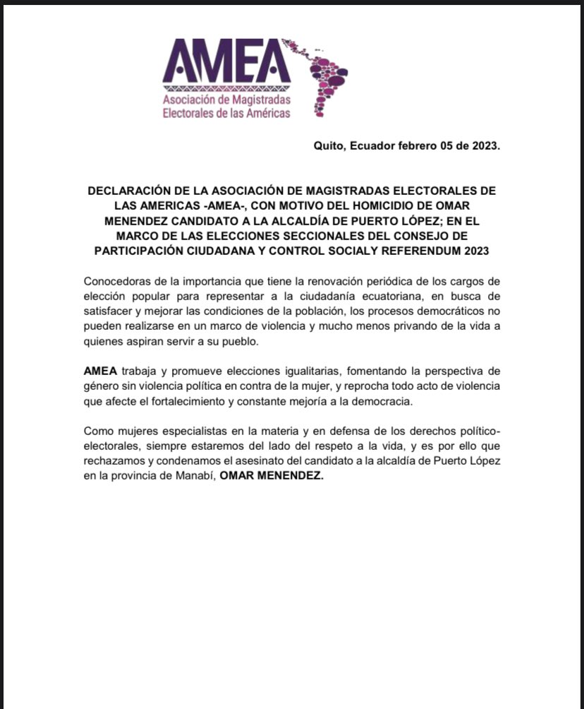 <a href="/AMEAmagistradas/">AMEA - Asociación de Magistradas Electorales</a> reprocha todo acto de violencia que afecte el fortalecimiento y constante mejoría de la #Democracia como el asesinato del candidato a la alcaldía de #PuertoLopez Omar Menéndez.
Declaración oficial📃