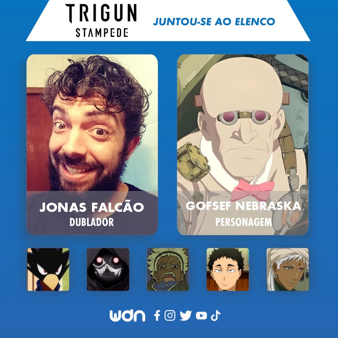 WDN - World Dubbing News on X: 🤠 Novos dubladores juntam-se ao elenco de 'TRIGUN  STAMPEDE' • Jonas Falcão como Gofsef Nebraska • Carlos Silveira como Pai  Nebraska  / X