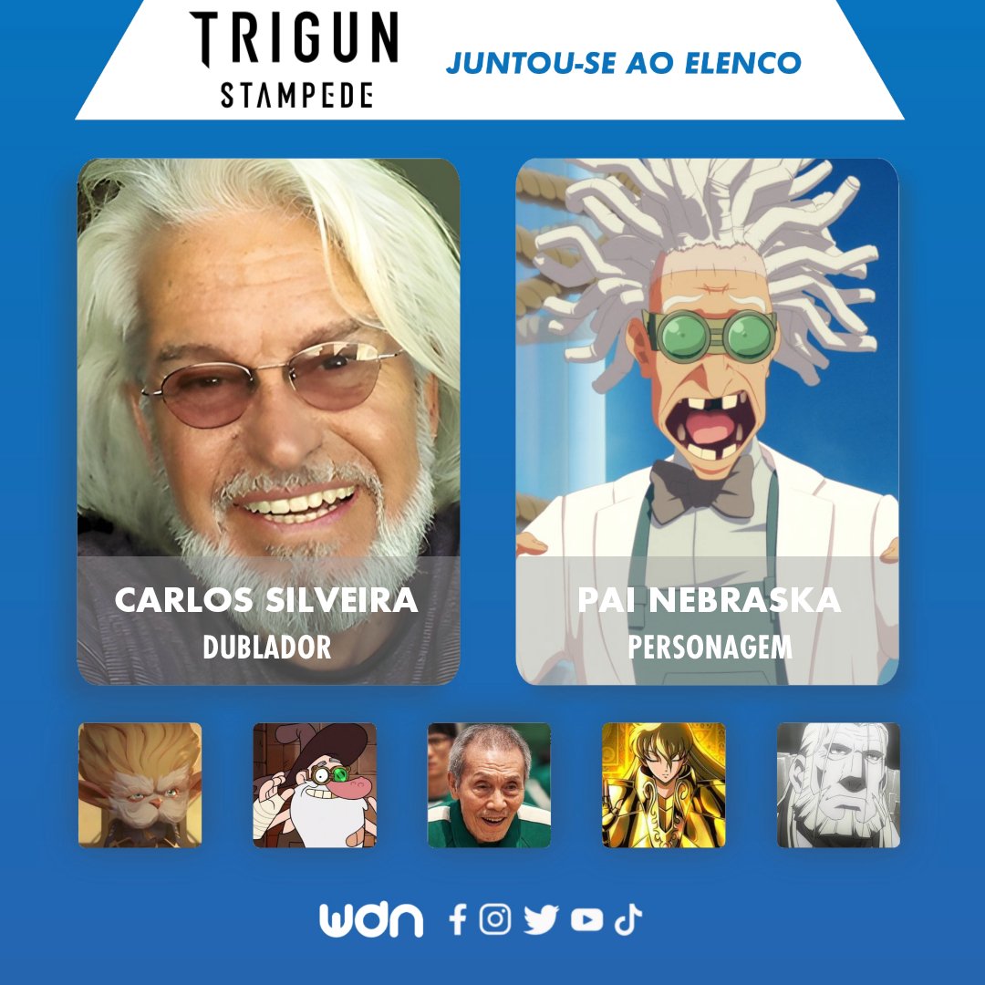 WDN - World Dubbing News on X: 🤠 Novos dubladores juntam-se ao elenco de 'TRIGUN  STAMPEDE' • Jonas Falcão como Gofsef Nebraska • Carlos Silveira como Pai  Nebraska  / X