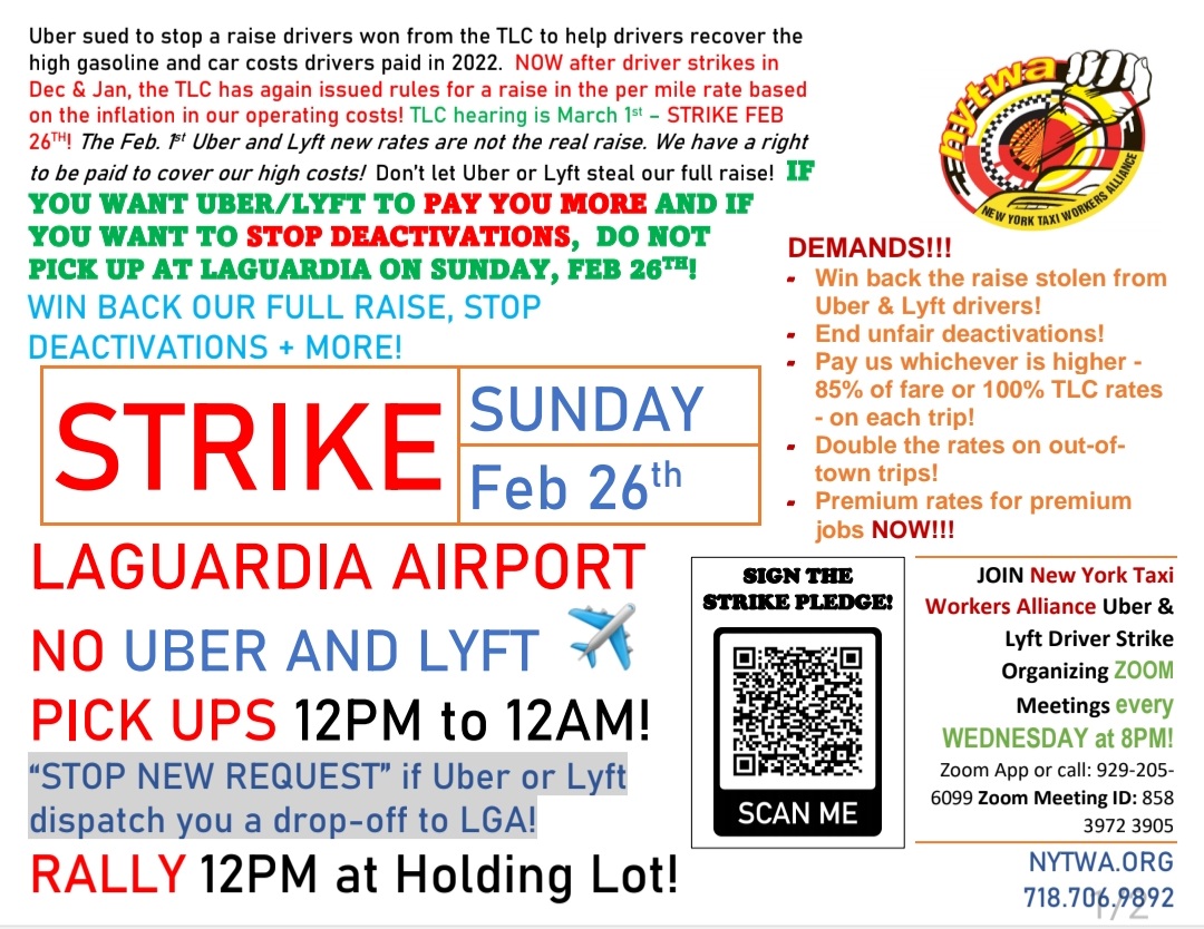 📢 🚨 📢 Uber &amp; Lyft Drivers STRIKE Sun,Feb 26 LaGuardia Airport no pick ups 12pm-12am 📢 🚨 📢

DRIVERS do the work, pay the costs, take the risks.UBER stole our raise, pays low rates, keeps surges, fires w/out warning or reason. 

Support the Strike! #BoycottUber Feb 26th!