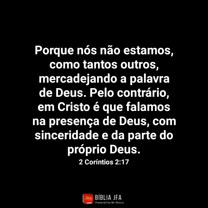 Jair47240183's tweet image. [36 de 365]2 Coríntios 2:17 - Nova Almeida Atualizada(NAA)

#Bíblia  #2Coríntios2  #365dias