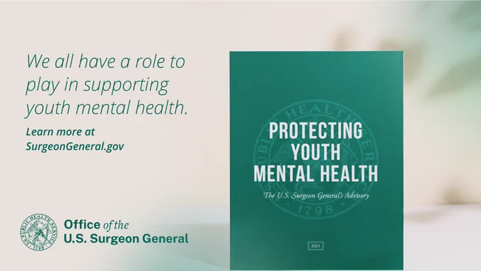 We all have a role to play in supporting youth mental health. Learn more at surgeongeneral.gov
Office of the U.S. Surgeon General
