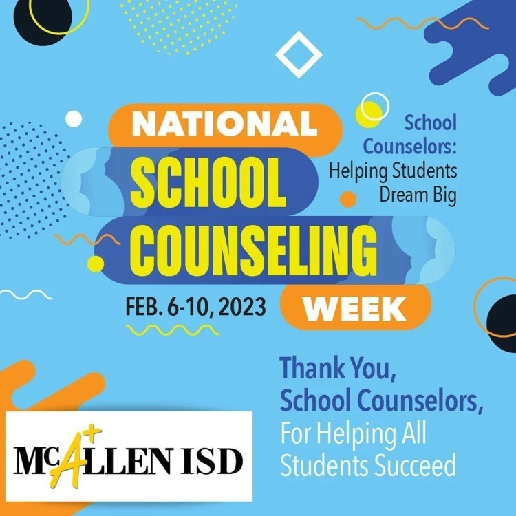 McAllenISD's tweet image. Thank you to our School Counselors for all you do! National School Counseling Week  #NSCW23
