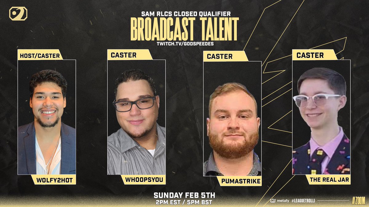 GodSpeedES's tweet photo. 🚨We have another star studded lineup for todays @RLEsports SAM Closed Qualifier 

Catch the action 2pm EST/5pm BST
https://t.co/AvK6EAzKbJ

Casters
🎙️@Wolfy2Hot_
🎙️@WhoopsyouGaming
🎙️@pumastr1ke
🎙️@aRealJar

Producer
💻@Stormwarrior01

⚫️⚪️🟡⚡️
#Zoom
#RocketLeague
#GodSpeedOnTop https://t.co/f36u4nIjc2