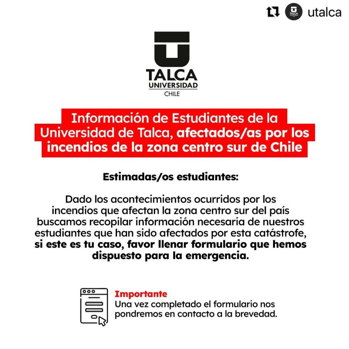 ICBUTALCA1's tweet photo. 🚨Atención!!
Producto de los incendios que afectan a la zona centro sur de nuestro país, buscamos recopilar información de nuestr@s estudiantes que hayan sido afectados por esta catástrofe. 

Si este es tu caso, por favor completa el formulario aquí 👇
https://t.co/a53Vu8Cbqc https://t.co/brWV2PQVfZ